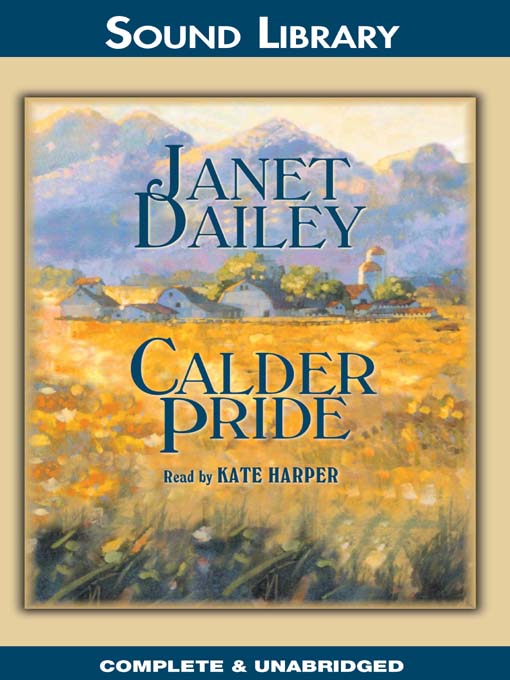 Title details for Calder Pride by Janet Dailey - Available
